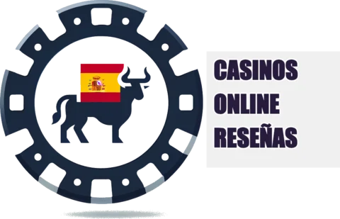 Casinos online reseñas Guía experta para elegir un casino en línea en España